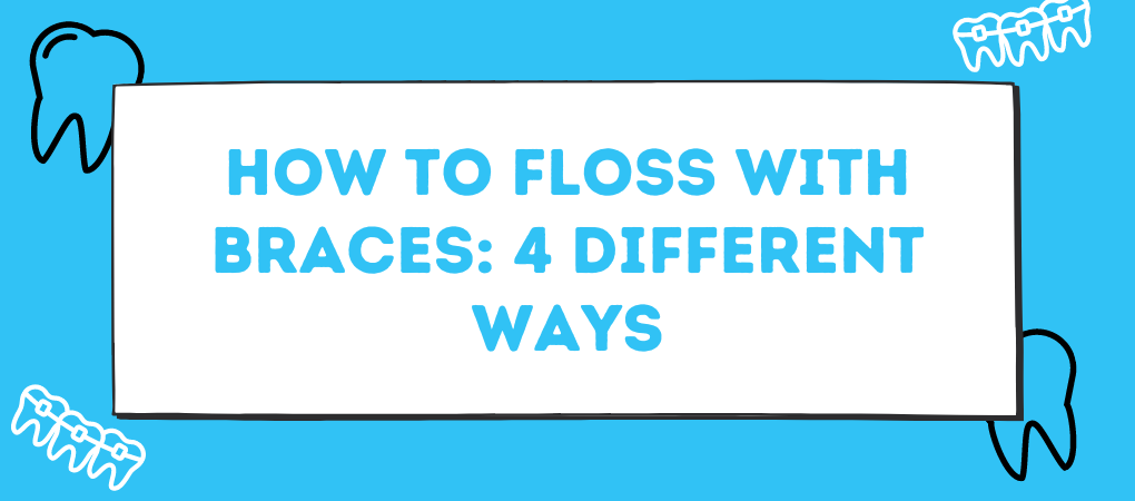 how to floss with braces title card