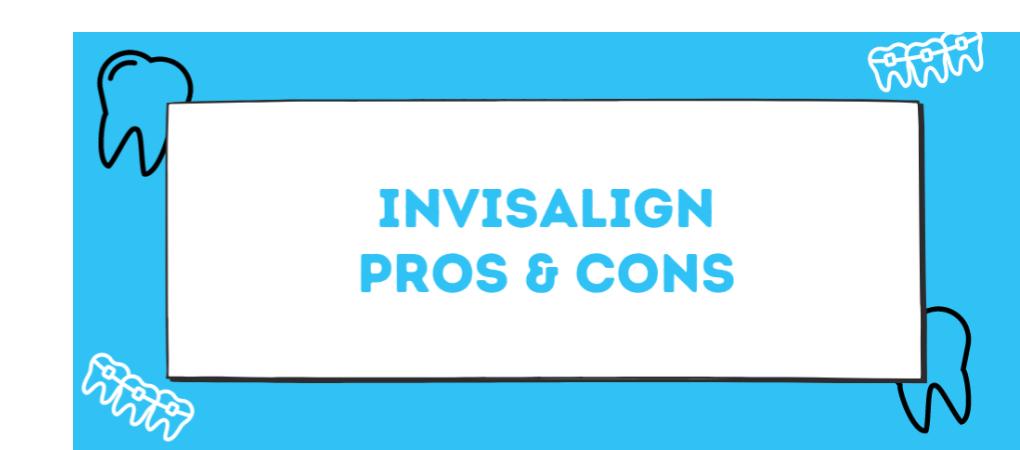 Invisalign Pros and Cons Orthodontic Arts OKC